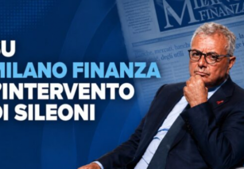 SU MILANO FINANZA L'INTERVENTO DI SILEONI